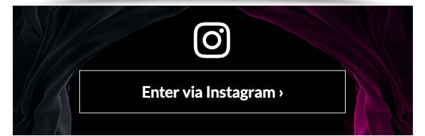 Enter via Instagram